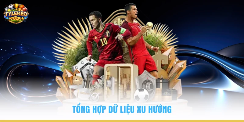 Tổng hợp dữ liệu xu hướng